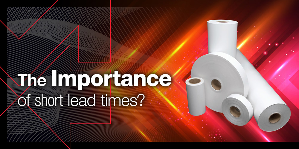 The Importance of Short Lead Times in the Industrial Tape Industry  